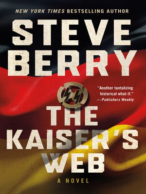 cover image of The Kaiser's Web: a Novel